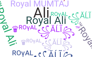 နာမ်မြောက်မည့်အမည် - RoyalAli