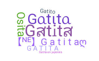 နာမ်မြောက်မည့်အမည် - Gatita