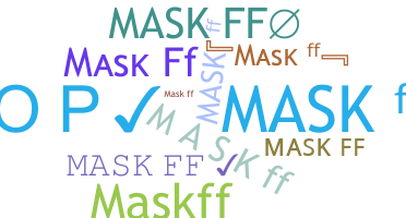 နာမ်မြောက်မည့်အမည် - Maskff