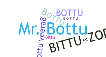 နာမ်မြောက်မည့်အမည် - Bottu