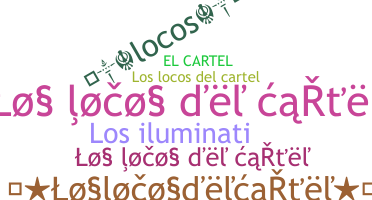 နာမ်မြောက်မည့်အမည် - Loslocosdelcartel