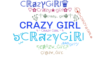 နာမ်မြောက်မည့်အမည် - CrazyGirl