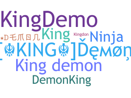 နာမ်မြောက်မည့်အမည် - KingDemoN