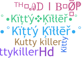 နာမ်မြောက်မည့်အမည် - KittyKiller