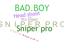 နာမ်မြောက်မည့်အမည် - SniperPRO