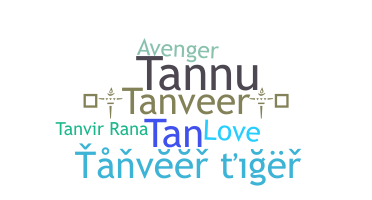 နာမ်မြောက်မည့်အမည် - Tanveer