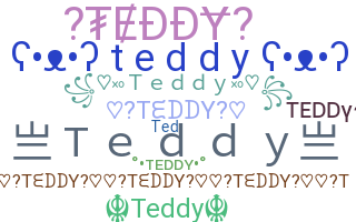 နာမ်မြောက်မည့်အမည် - Teddy