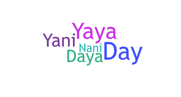 နာမ်မြောက်မည့်အမည် - Dayani