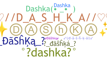 နာမ်မြောက်မည့်အမည် - dashka