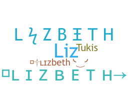 နာမ်မြောက်မည့်အမည် - Lizbeth