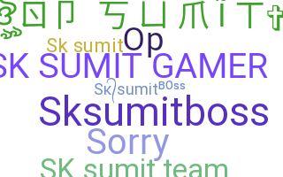 နာမ်မြောက်မည့်အမည် - SKSUMIT