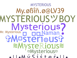 နာမ်မြောက်မည့်အမည် - Mysterious