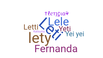နာမ်မြောက်မည့်အမည် - Leticia
