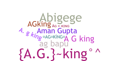 နာမ်မြောက်မည့်အမည် - AGKing
