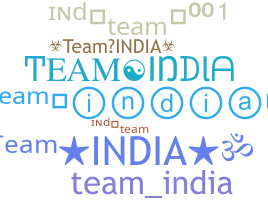 နာမ်မြောက်မည့်အမည် - TeamIndia
