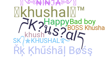နာမ်မြောက်မည့်အမည် - Khushal