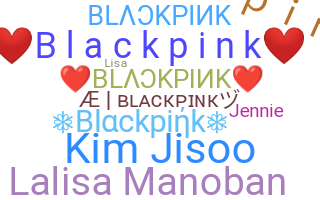 နာမ်မြောက်မည့်အမည် - blackpink