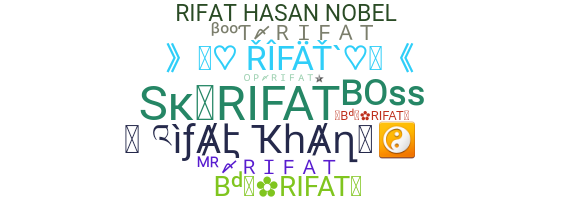 နာမ်မြောက်မည့်အမည် - Rifat