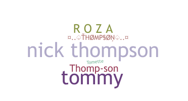 နာမ်မြောက်မည့်အမည် - Thompson