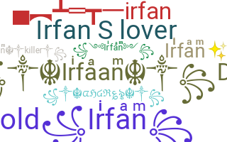 နာမ်မြောက်မည့်အမည် - Irfan