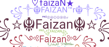 နာမ်မြောက်မည့်အမည် - Faizan