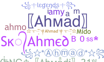 နာမ်မြောက်မည့်အမည် - Ahmad