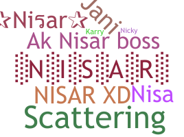နာမ်မြောက်မည့်အမည် - Nisar