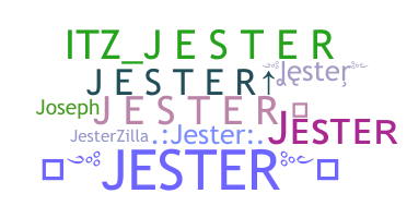 နာမ်မြောက်မည့်အမည် - Jester