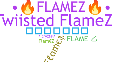 နာမ်မြောက်မည့်အမည် - Flamez