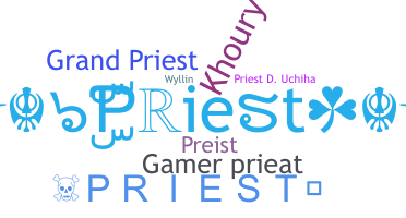 နာမ်မြောက်မည့်အမည် - Priest