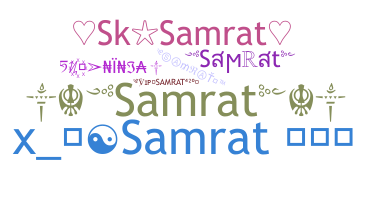 နာမ်မြောက်မည့်အမည် - Samrat