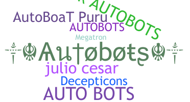 နာမ်မြောက်မည့်အမည် - Autobots