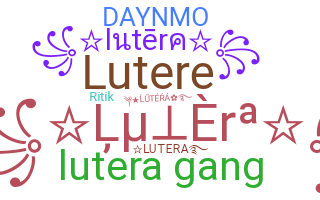 နာမ်မြောက်မည့်အမည် - Lutera