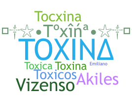 နာမ်မြောက်မည့်အမည် - toxina
