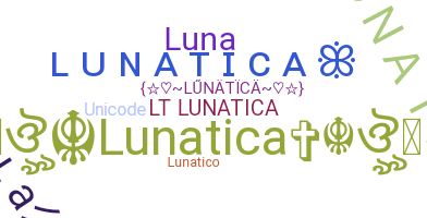နာမ်မြောက်မည့်အမည် - lunatica