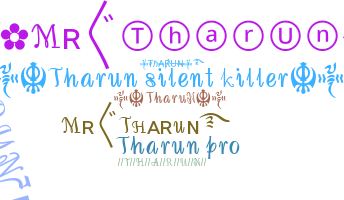 နာမ်မြောက်မည့်အမည် - Tharun