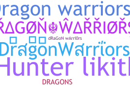 နာမ်မြောက်မည့်အမည် - DragonWarriors