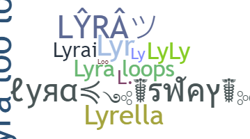 နာမ်မြောက်မည့်အမည် - Lyra