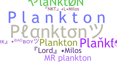 နာမ်မြောက်မည့်အမည် - plankton