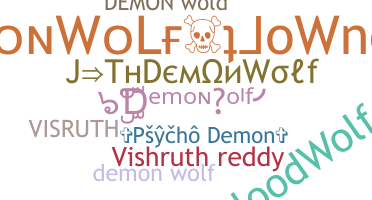 နာမ်မြောက်မည့်အမည် - DemonWolf